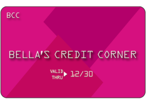 Bella's Credit Corner 